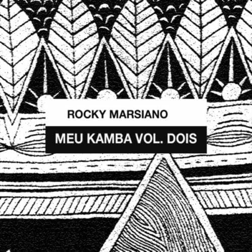 Amsterdam/Lisboa. Rocky Marsiano - Meu Kamba Vol. Dois