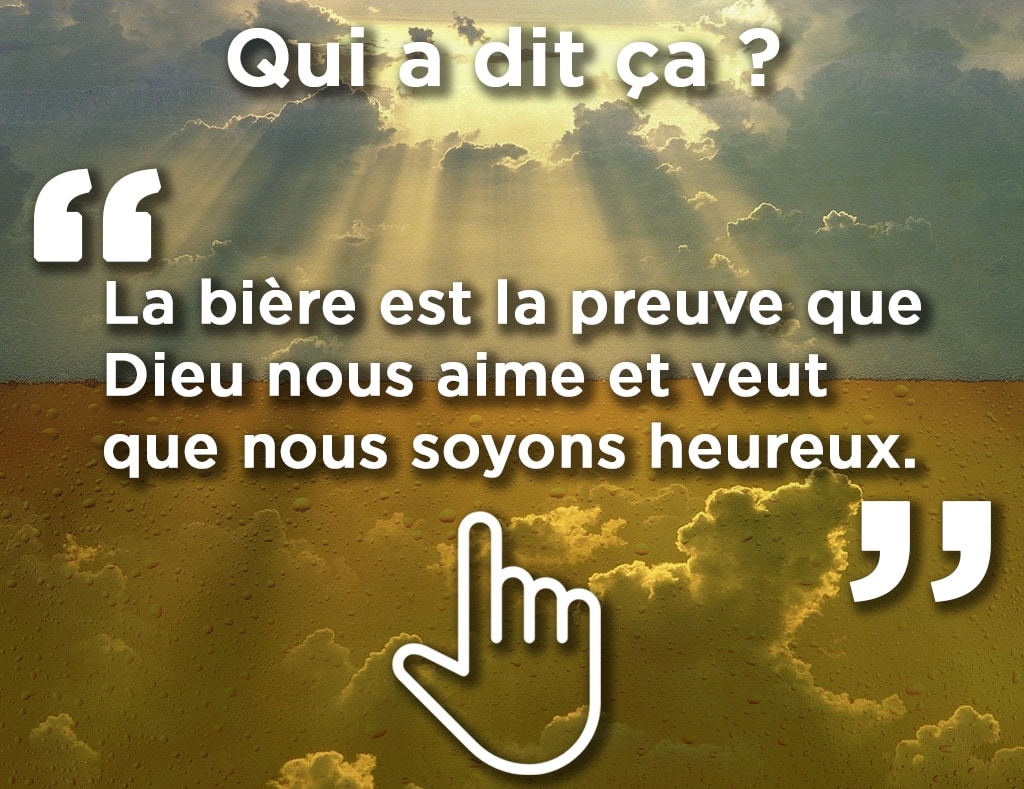 Un important politicien américain a dit à propos de la bière… Qui était-ce ? back