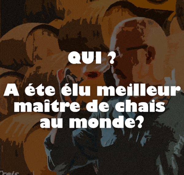 Devinez qui a été récemment élu meilleur maître de chais du monde ? Effacez la photo avec votre doigt back