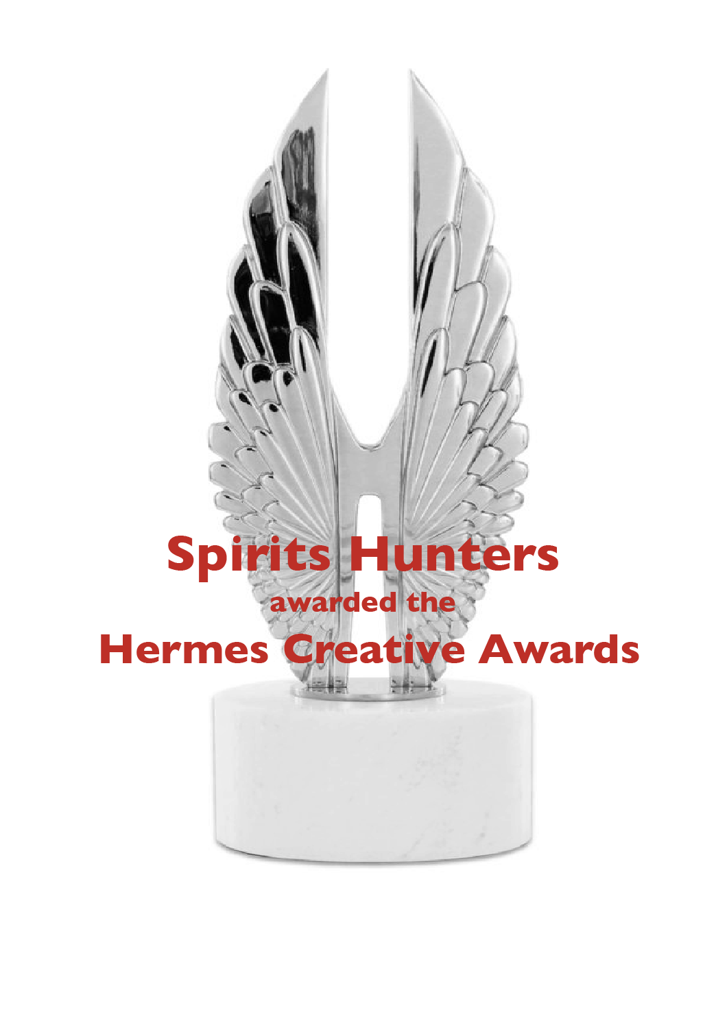 Spirits Hunters a gagné Gold et Platinum aux Hermes Creative Awards 2020