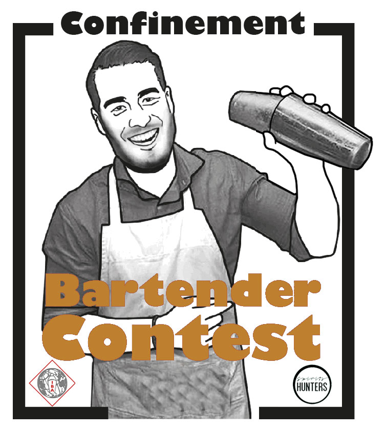 ©Confinement Bartender Contest – Tip your bartender!