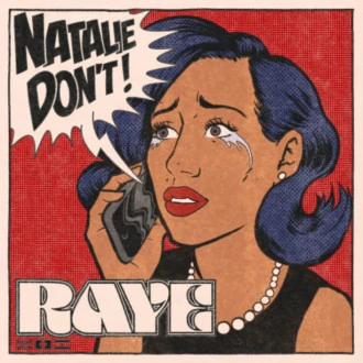 «Natalie Don’t!» Una canción con toque retro para comenzar la semana