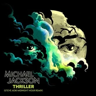 Thriller by Michael Jackson (Steve Aoki Midnight Hour Remix) for your best Wednesday!