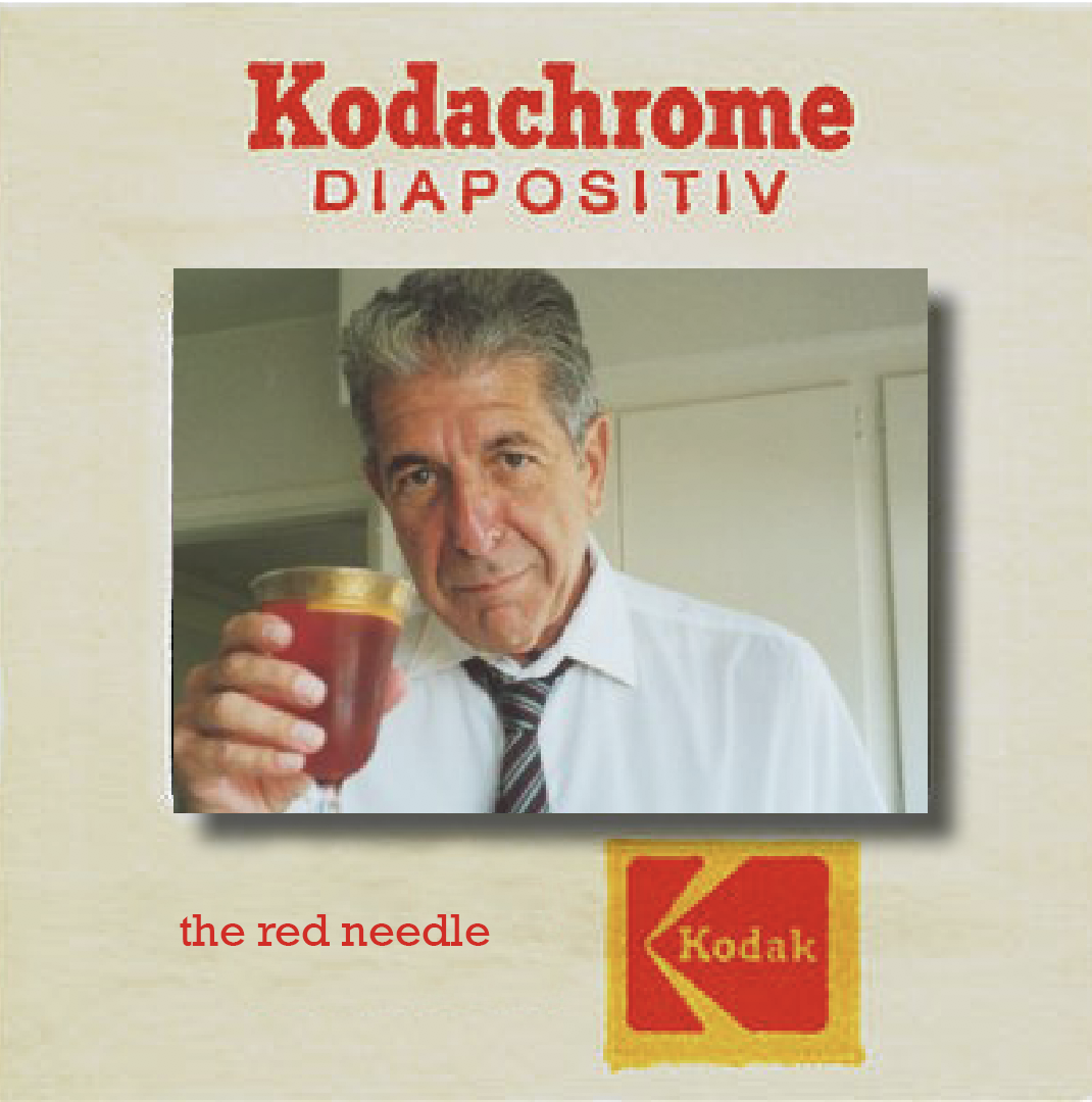 Do you know Leonard Cohen's Cocktail? The Red Needle