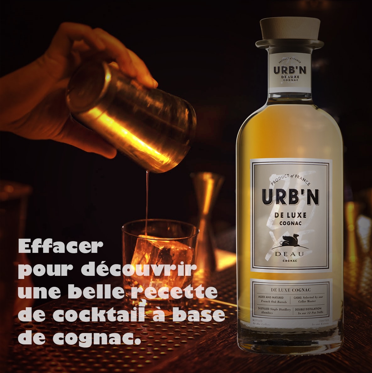 DEAU COGNAC nous invite à découvrir le cognac dédié à la mixologie back